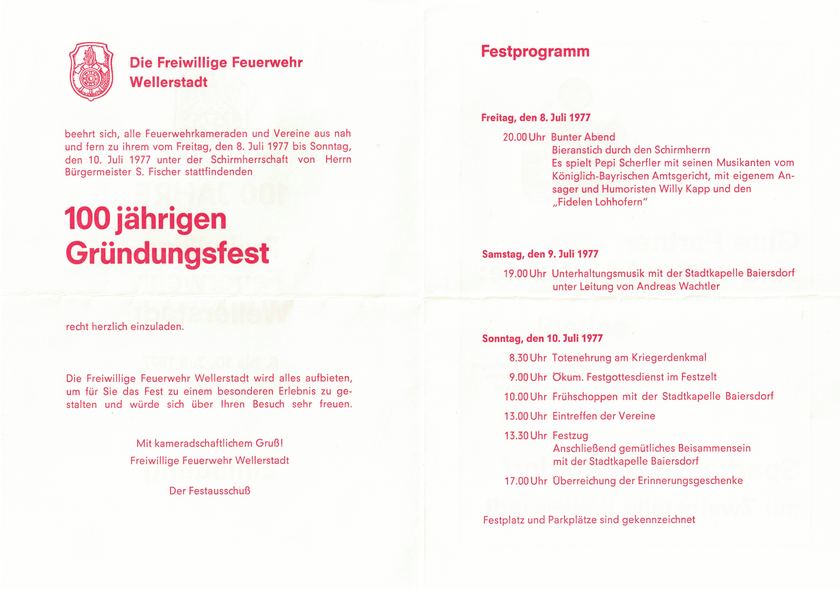 Einladung zur Feier 100 Jahre Freiwillige Feuerwehr Wellerstadt vom 8. bis 10. Juli 1977